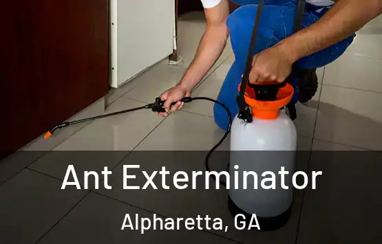  Ant Exterminator Alpharetta, GA